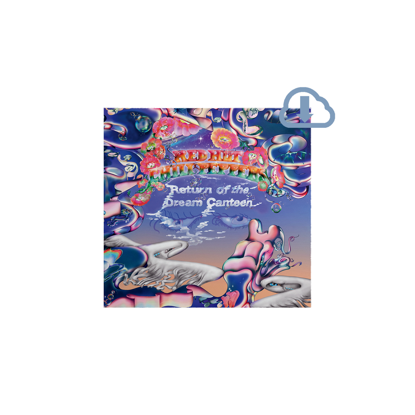 Return of the Dream Canteen Digital Download - TOUR EDITION